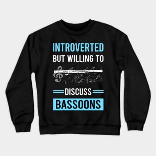 Introverted Bassoon Bassoonist Crewneck Sweatshirt